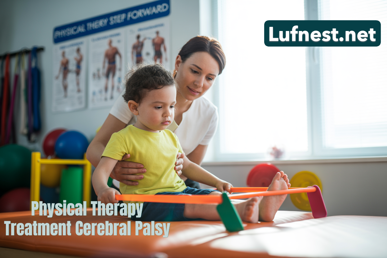 Physical Therapy Treatment Cerebral Palsy